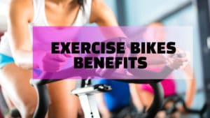 Exercise Bike Benefits 300x169 